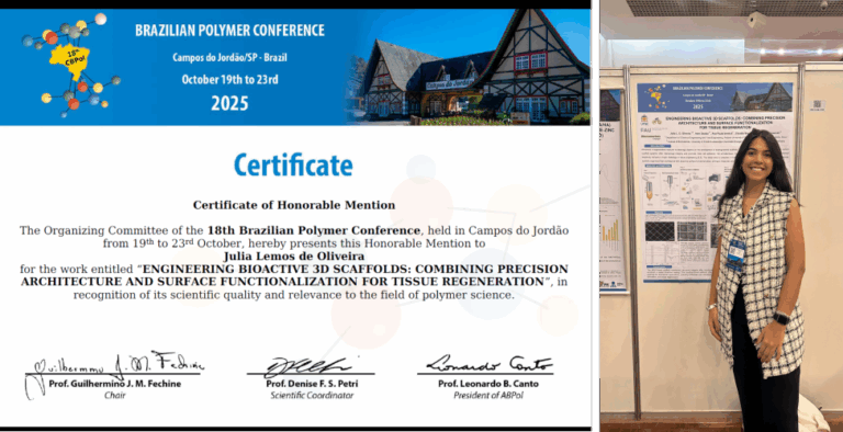 Good News:  Julia Lemos de Oliveira (PhD student) receives Honorable Mention for her poster presentation at 18th Brazilian Polymer Congress (CBPol 2025)